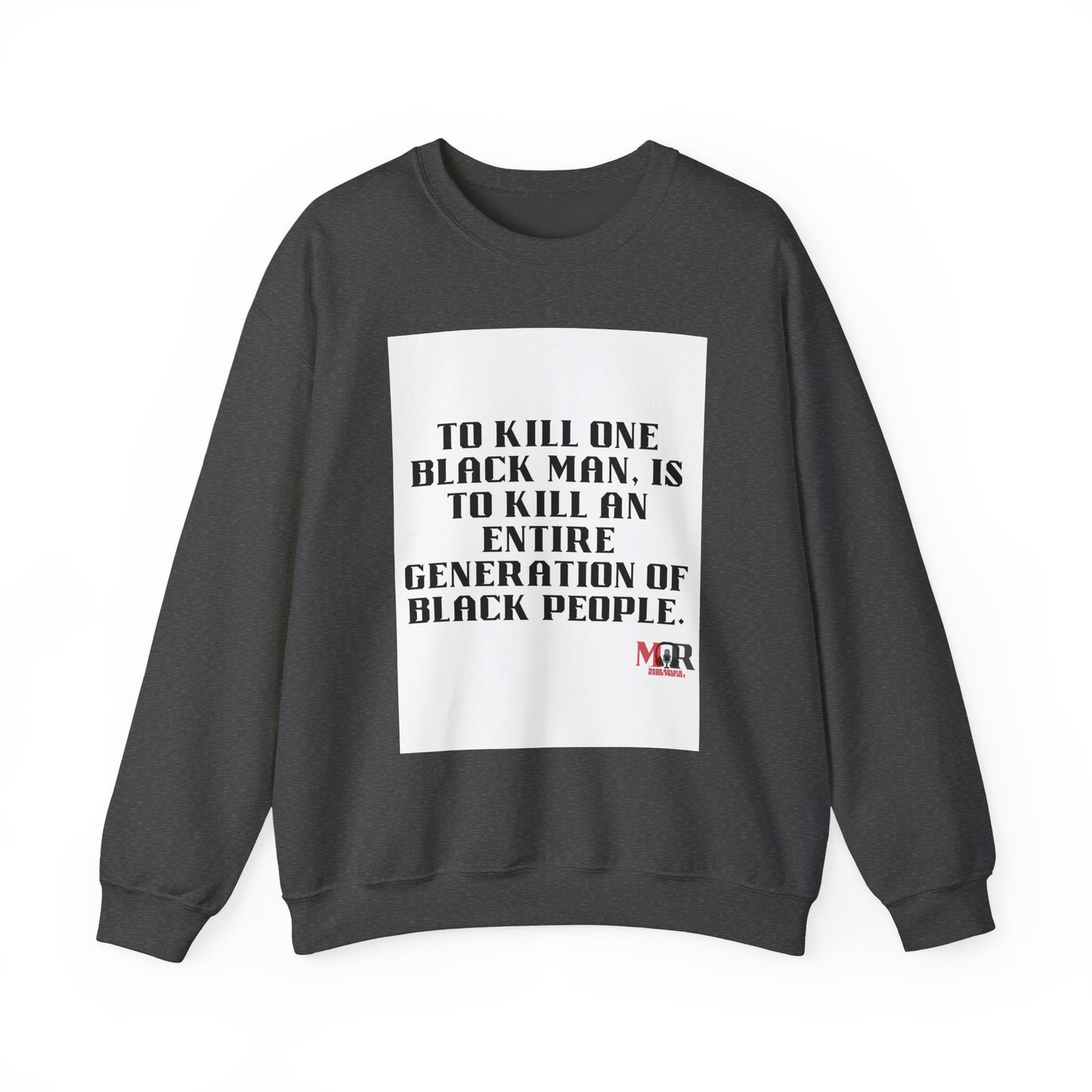 Empowering Message Crewneck Sweatshirt