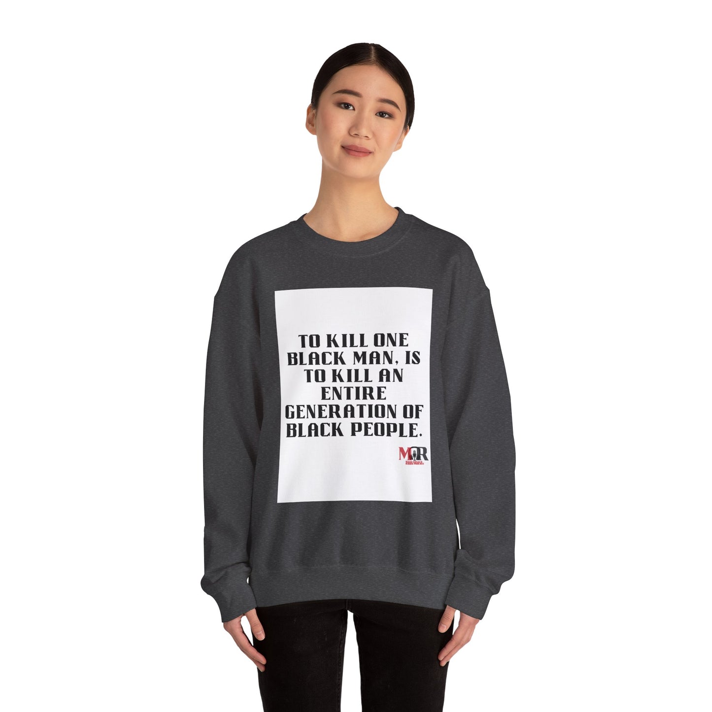 Empowering Message Crewneck Sweatshirt